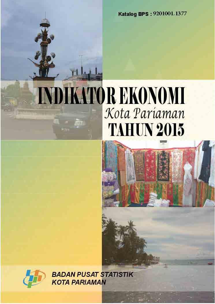 Indikator Ekonomi Kota Pariaman 2015