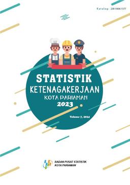 Statistik Ketenagakerjaan Kota Pariaman 2023